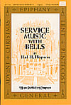 Service Music with Bells SATB Book cover